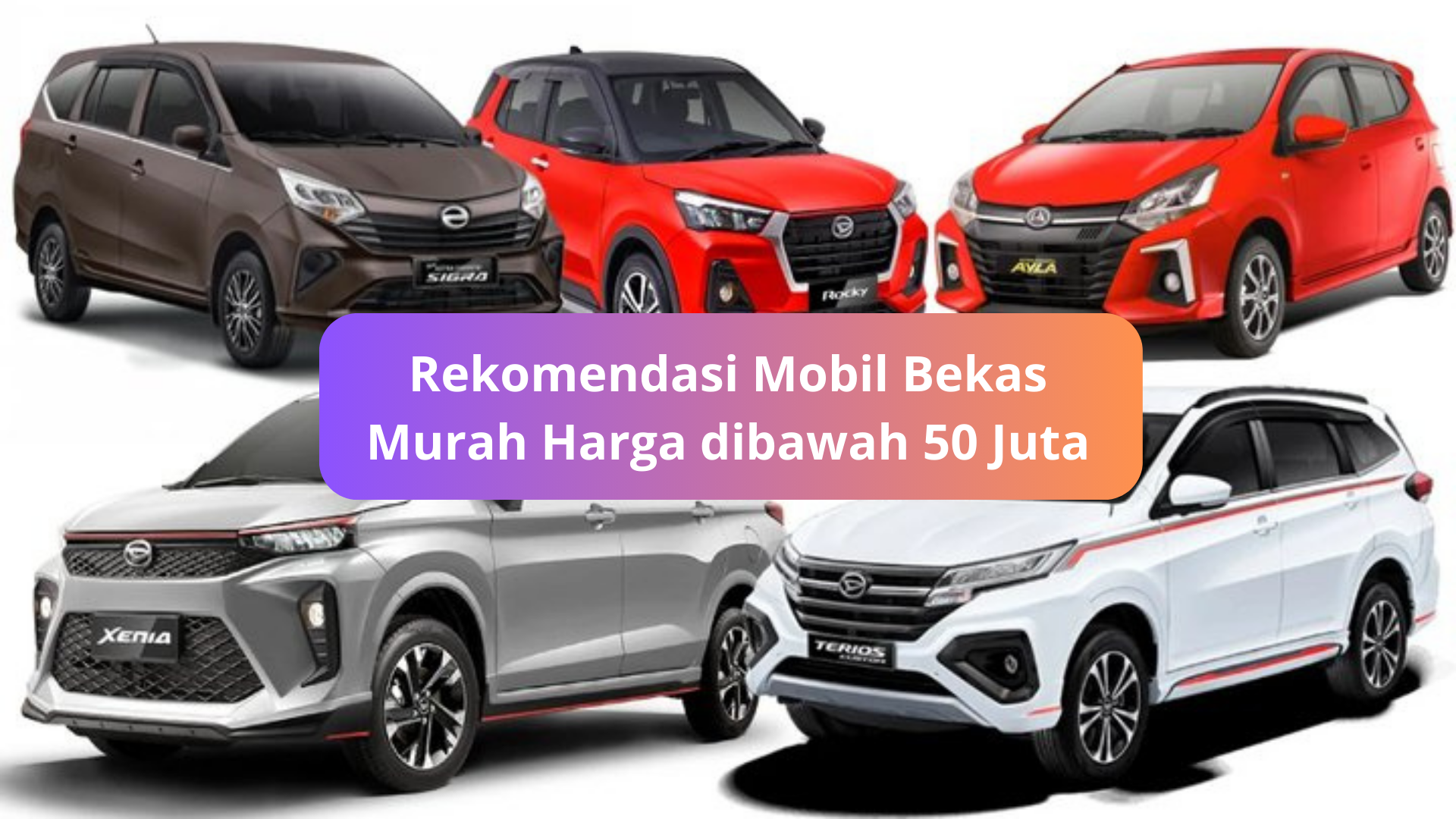 5 Mobil Bekas Murah di Bawah 50 Juta, Kualitas Setara dengan City Car