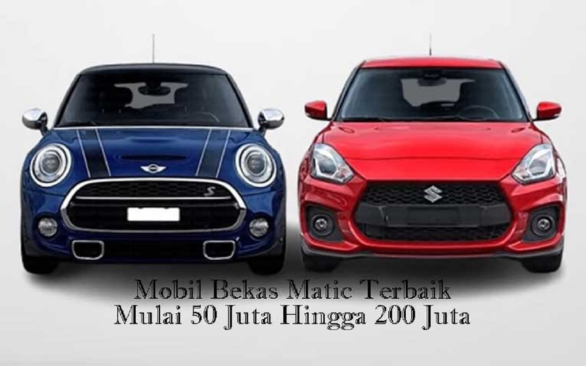 Diskusi Mobil Bekas Matic Terbaik Mulai 50 Juta Hingga 200 Juta
